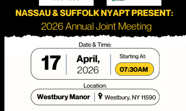 SAVE THE DATE – Joint Meeting Nassau & Suffolk NYAPT